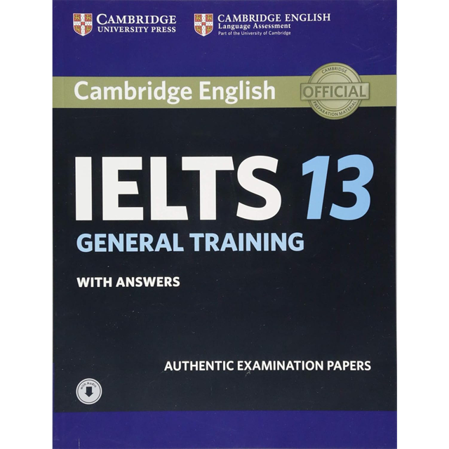 Cambridge IELTS 13 General