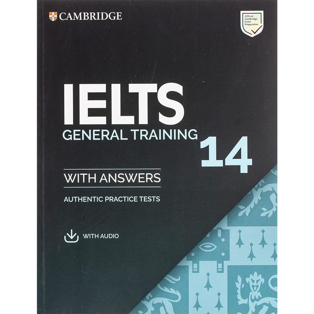 Cambridge IELTS 14 General
